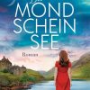 Liebesromane Penguin TB Verlag | Der Mondscheinsee