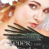 Liebesromane Ravenheart, Lilyana | Ravenheart, L: Fluch Der Elemente - Die Schwestern Von Feuer