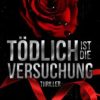 Liebesromane Jacobsen, Gina | Jacobsen, G: Todlich Ist Die Versuchung