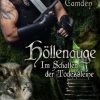 Liebesromane DEAD SOFT Verlag | Camden, A: Im Schatten Der Todessteine 2 / Hollenauge