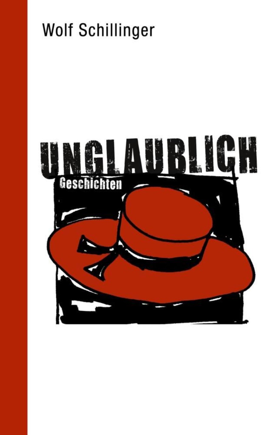 Science Fiction & Fantasy Schillinger, Wolf | Unglaublich