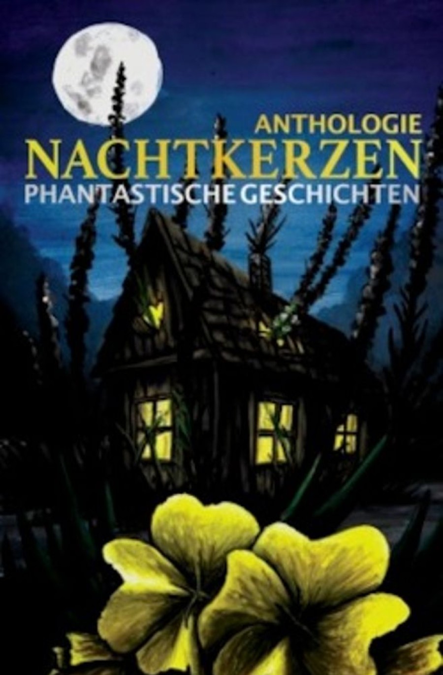 Science Fiction & Fantasy epubli | Nachtkerzen Phantastische Geschichten