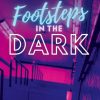 Science Fiction & Fantasy Insole, Joshua G. J. | Footsteps In The Dark