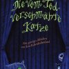 Science Fiction & Fantasy Rauh, Matthias M. | Die Vom Tod Verschmahte Katze