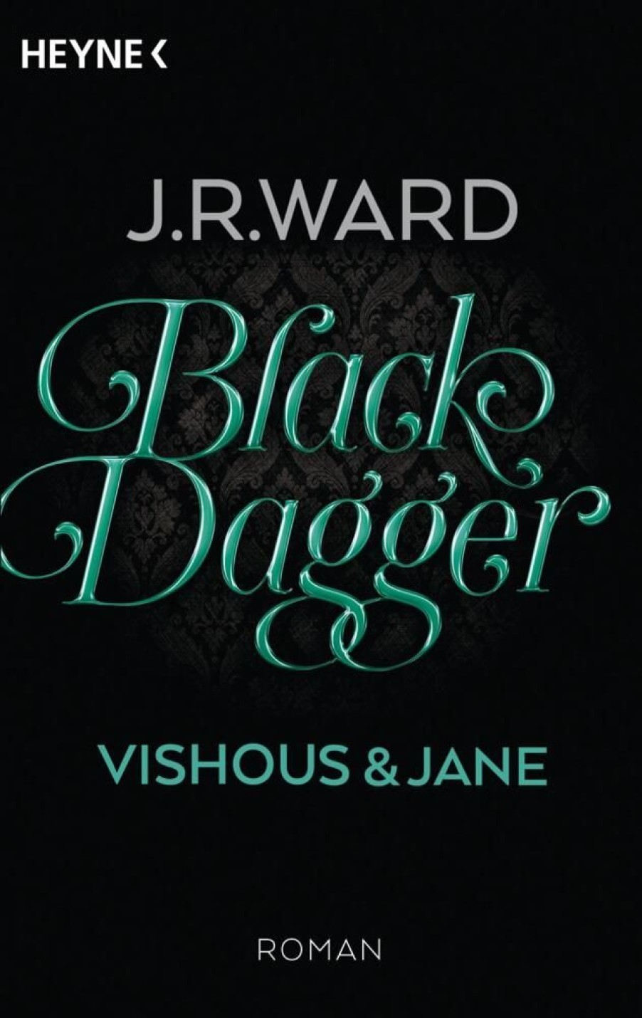 Science Fiction & Fantasy Heyne Taschenbuch | Black Dagger - Vishous & Jane