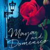 Liebesromane fontis | Maya And Domenico: The Story Of An Amazing Friendship