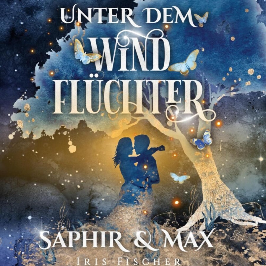 Liebesromane Fischer, Iris | Unter Dem Windfluchter - Saphir Und Max