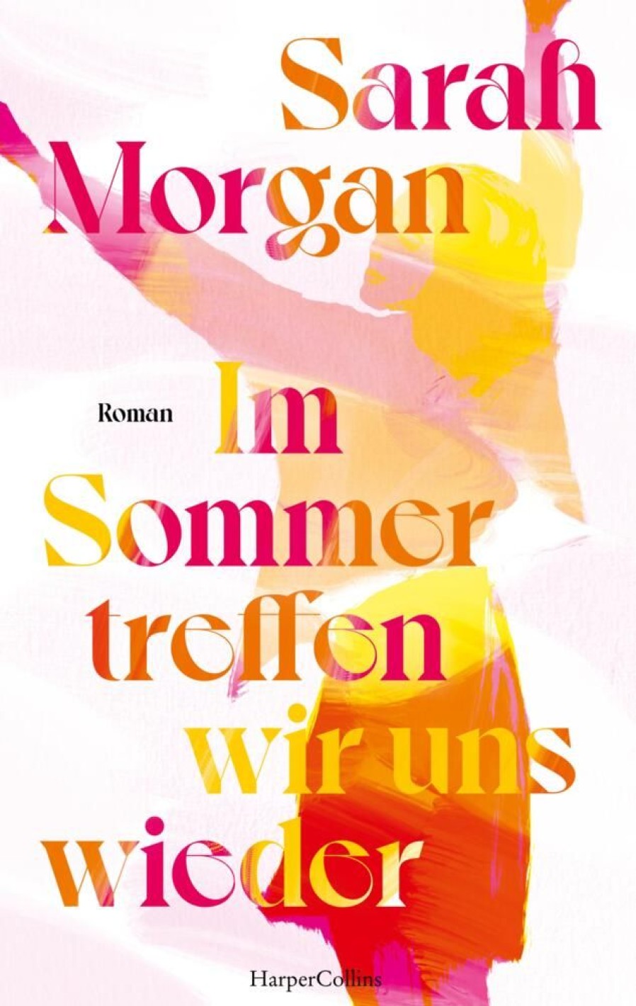 Liebesromane HarperCollins Paperback | Im Sommer Treffen Wir Uns Wieder