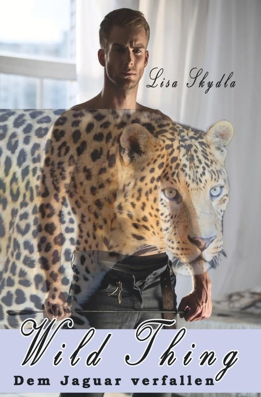 Liebesromane Skydla, Lisa | Dem Jaguar Verfallen