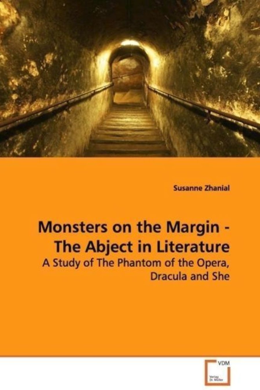 Science Fiction & Fantasy VDM Verlag Dr. Müller | Monsters On The Margin - The Abject In Literature