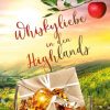 Liebesromane Ego, Andrea | Whiskyliebe In Den Highlands