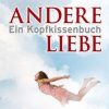 Liebesromane Autorenhaus Verlag | Andere Liebe