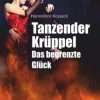 Liebesromane KLECKS-VERLAG | Kossack, H: Tanzender Kruppel