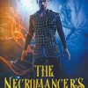 Liebesromane Tavia Lark | The Necromancer'S Light