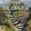 Science Fiction & Fantasy Wagner, Chriz | Die Ewigen. Erinnerungen An Die Unsterblichkeit