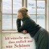 Liebesromane Thiele Verlag | Bulow, T: Ich Wunsche Mir, Dass Endlich Mal Was Schones