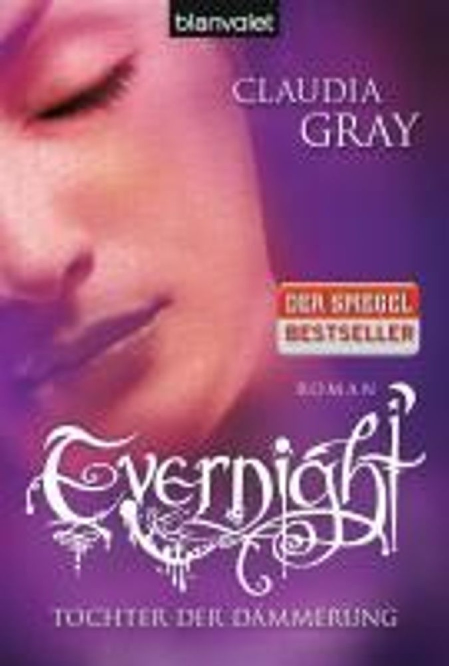 Science Fiction & Fantasy Blanvalet Taschenbuchverl | Gray, C: Evernight - Tochter Der Dammerung