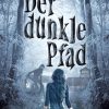 Science Fiction & Fantasy Paul, Thomas | Der Dunkle Pfad