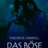 Science Fiction & Fantasy epubli | Das Bose Ist Ein Leises Wort