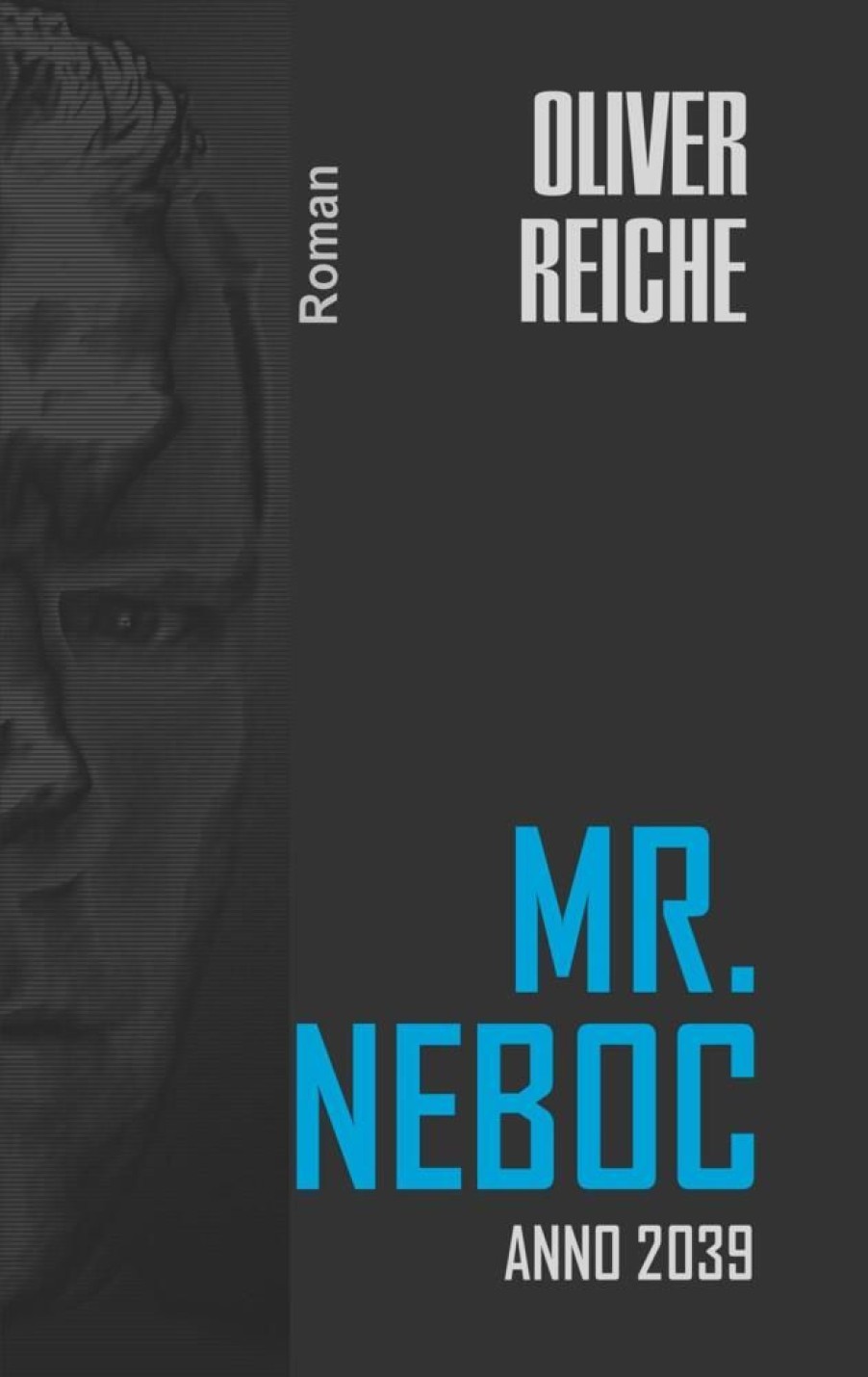 Science Fiction & Fantasy Reiche, Oliver | Mr. Neboc