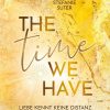 Liebesromane Suter, Stefanie | The Time We Have