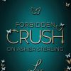 Liebesromane Rush, Anna | Forbidden Crush On Asher Sterling