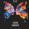 Science Fiction & Fantasy Kamerer, Viktor | Totdas Taschenbuch