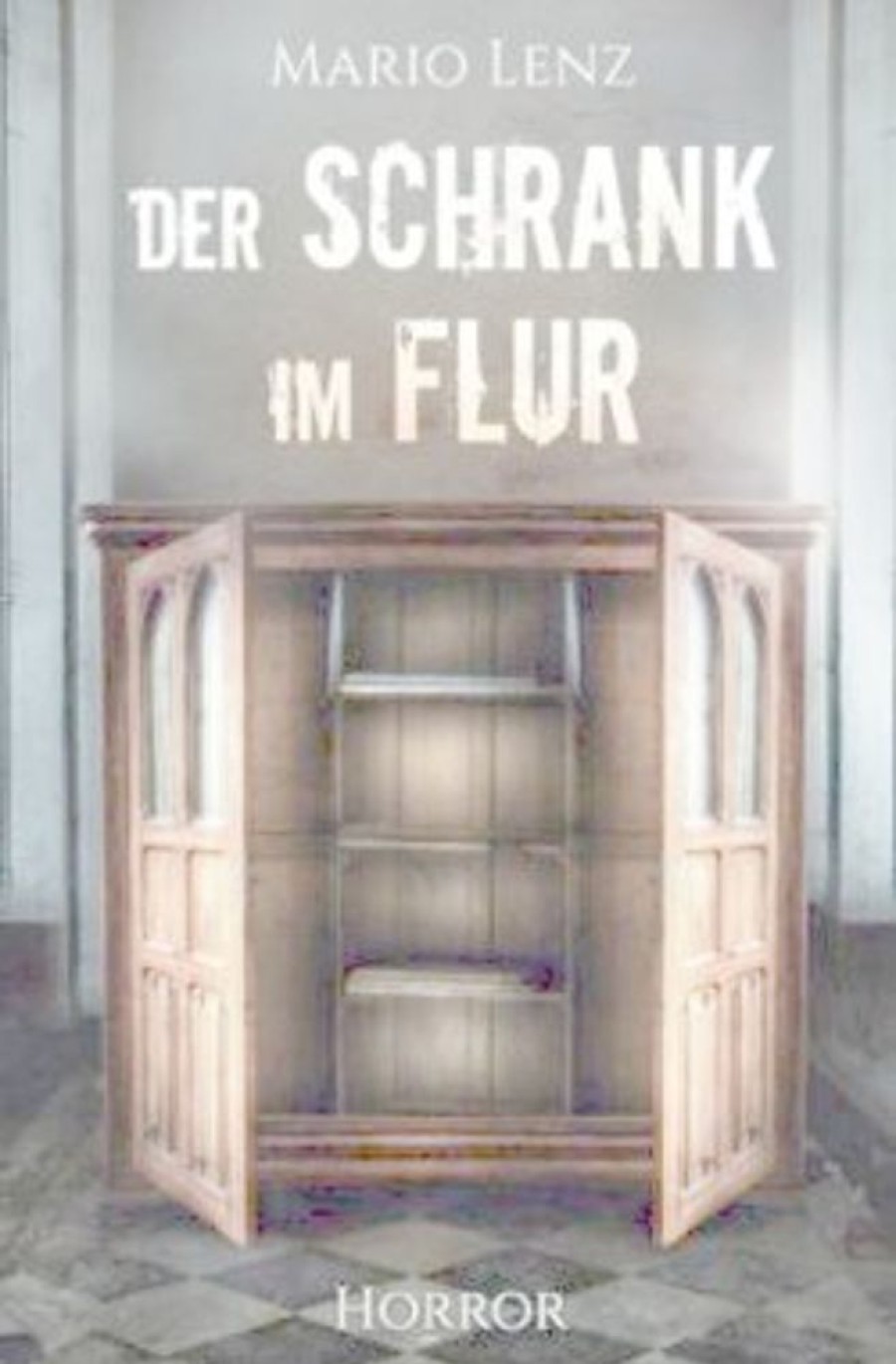 Science Fiction & Fantasy epubli | Der Schrank Im Flur