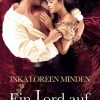 Liebesromane Minden, Inka Loreen | Ein Lord Auf Geheimer Mission