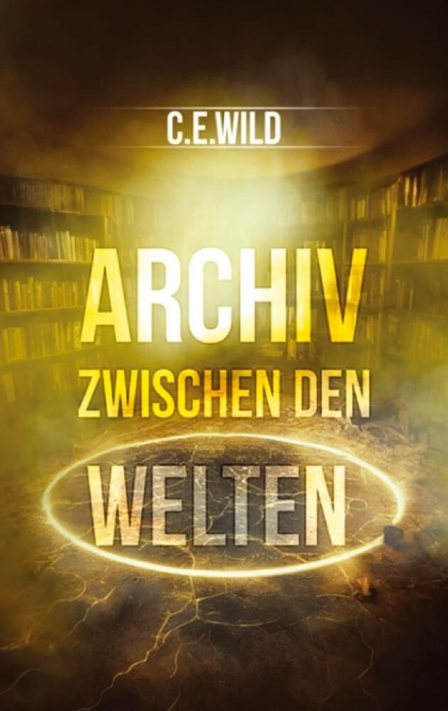 Science Fiction & Fantasy Wild, Christoph Elias | Archiv Zwischen Den Welten