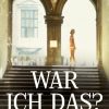 Liebesromane Tschierschke, Isa | War Ich Das?