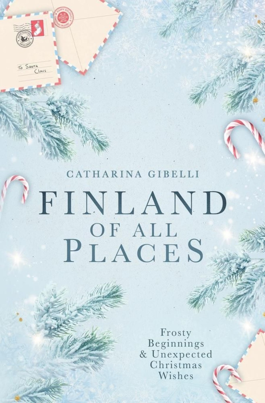 Liebesromane Gibelli, Catharina | Finland Of All Places