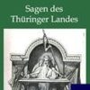 Science Fiction & Fantasy Richter, J. W. Otto | Sagen Des Thuringer Landes