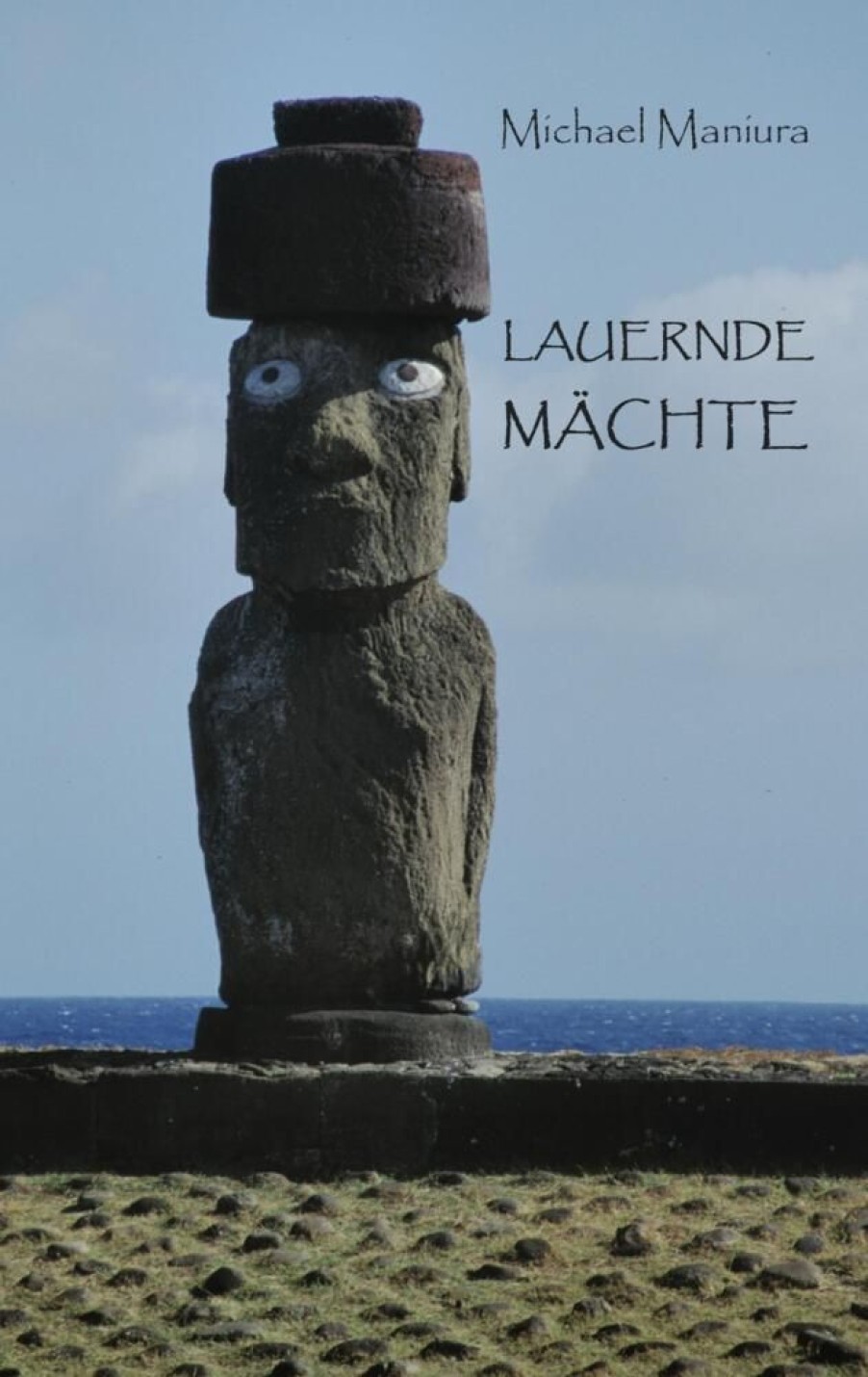 Science Fiction & Fantasy Maniura, Michael | Lauernde Machte