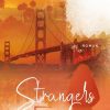 Liebesromane VAJONA Verlag | Strangers Forever (Strangers - Reihe 2)