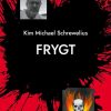 Science Fiction & Fantasy Schrewelius, Kim Michael | Frygt