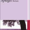 Liebesromane Suhrkamp Verlag AG | Der Zerbrochene Spiegel