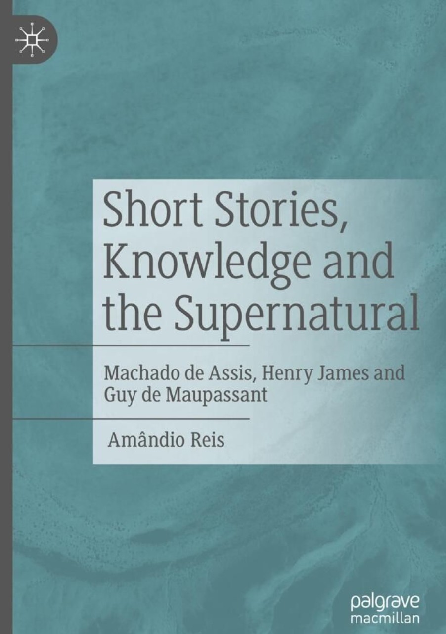 Science Fiction & Fantasy Reis, Amândio | Short Stories, Knowledge And The Supernatural