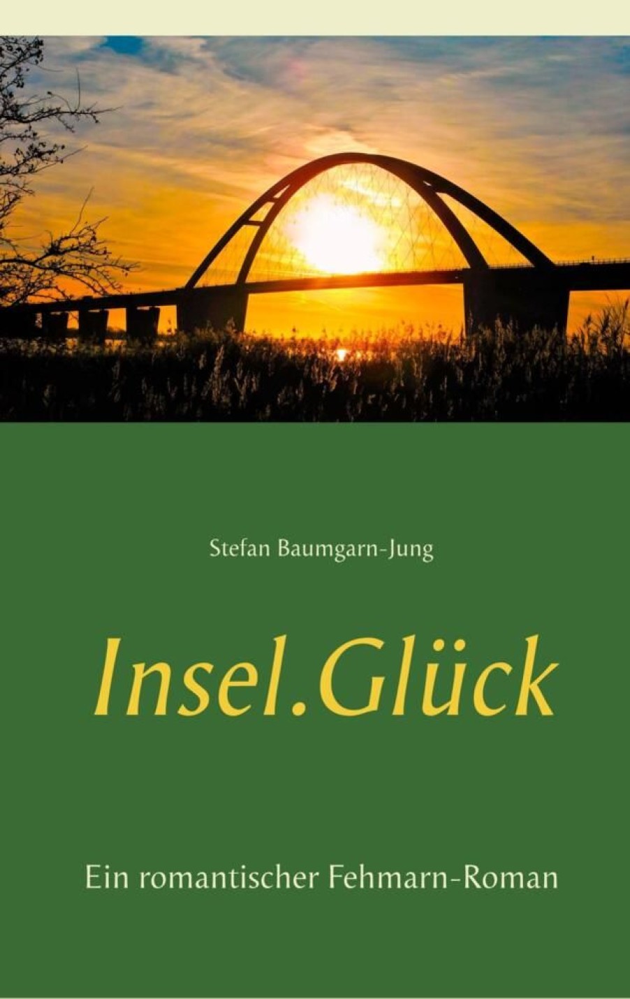 Liebesromane Baumgarn-Jung, Stefan | Insel.Gluck