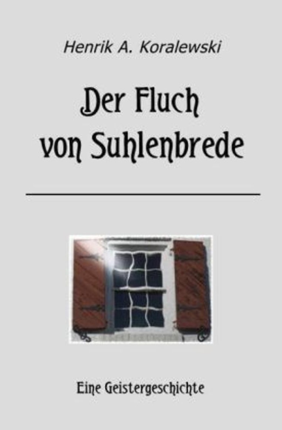 Science Fiction & Fantasy epubli | Der Fluch Von Suhlenbrede