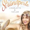 Liebesromane Klarant | Strandperle. Charlotte Und Taylor