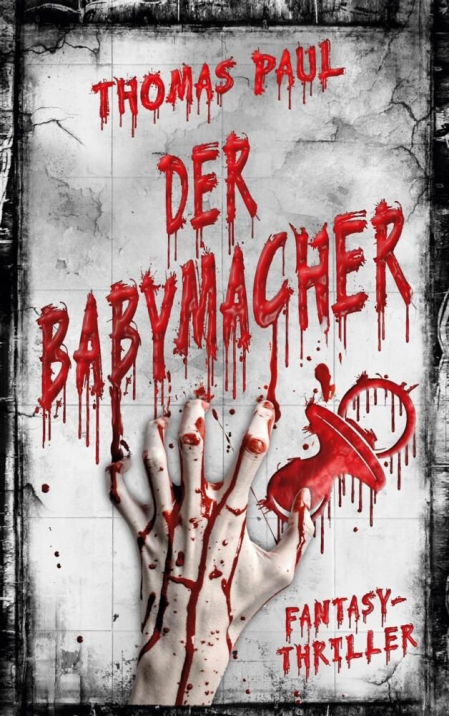 Science Fiction & Fantasy Paul, Thomas | Der Babymacher