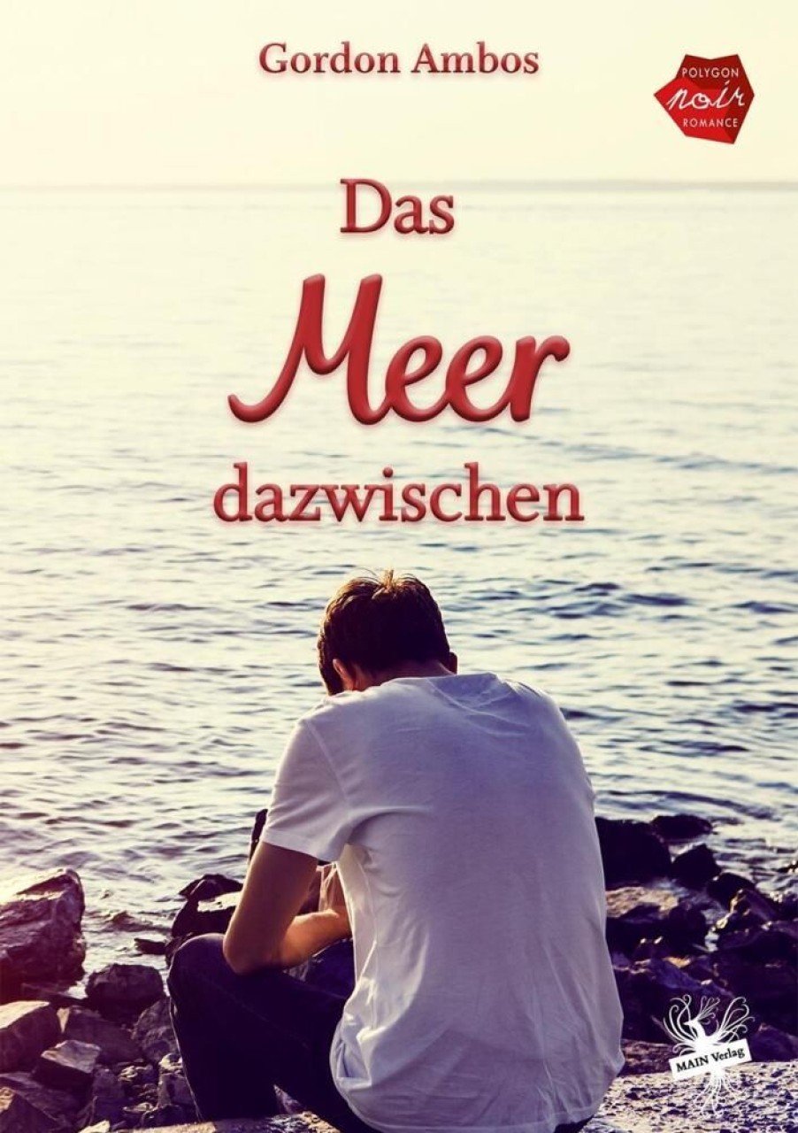 Liebesromane MAIN Verlag | Das Meer Dazwischen