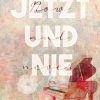 Liebesromane VAJONA Verlag | Jetzt Und Nie - Now And Never