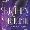 Liebesromane Holden, Anna | Krahentraume