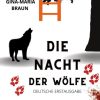 Science Fiction & Fantasy Braun, Gina-Maria | Die Nacht Der Wolfe