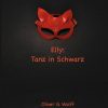 Liebesromane Wolff, Oliver G. | Elly: Tanz In Schwarz