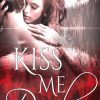 Liebesromane Summer, Dana | Kiss Me, Devil