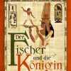 Liebesromane Otter, Andreas | Der Fischer Und Die Konigin