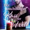 Liebesromane Tempel, Erin D. | Der Unschuldigste Kuss Der Welt